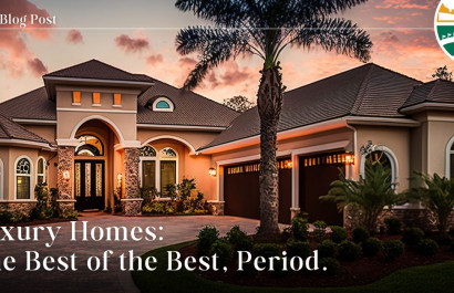 Luxury Homes: The Best of the Best, Period.